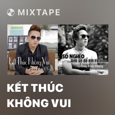 Mixtape Kết Thúc Không Vui - Various Artists