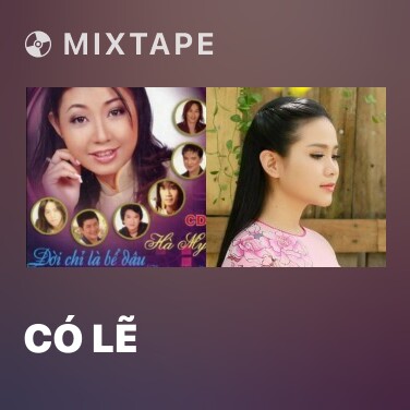 Mixtape Có Lẽ - Various Artists