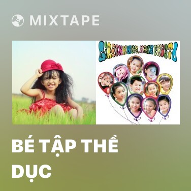 Mixtape Bé Tập Thể Dục - Various Artists