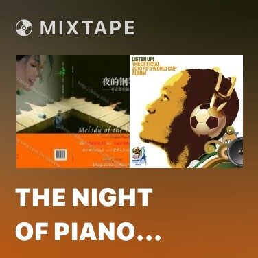 Mixtape The Night Of Piano Music 5 The Movie You Are The One 2 Soundtrack - Various Artists