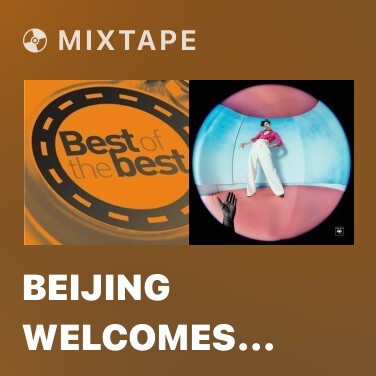 Mixtape Beijing Welcomes You - Various Artists