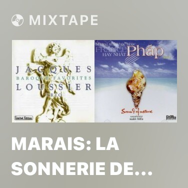 Mixtape Marais: La Sonnerie De Sainte-GeneVIeve Du Mont - Various Artists