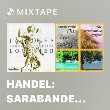 Mixtape Handel: Sarabande And Variations From Suite No. 11: Theme And Variation No. 1 - Various Artists