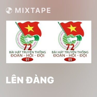 Mixtape Lên Đàng - Various Artists