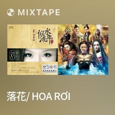 Mixtape 落花/ Hoa Rơi - Various Artists