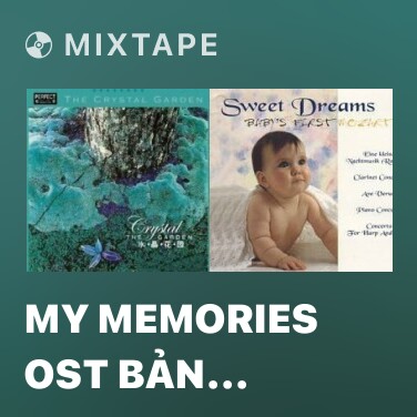 Mixtape My Memories Ost Bản Tình Ca Mùa Đông - Various Artists