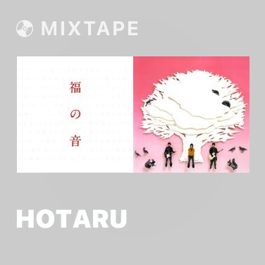 Mixtape Hotaru - Various Artists