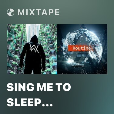 Mixtape Sing Me to Sleep (Marshmello Remix) - Various Artists