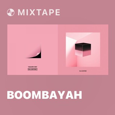 Mixtape BOOMBAYAH - Various Artists