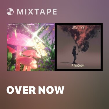 Mixtape Over Now - Various Artists