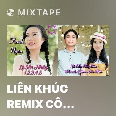 Mixtape Liên Khúc Remix Cô Gái Pako - Various Artists