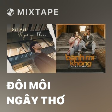 Mixtape Đôi Môi Ngây Thơ - Various Artists
