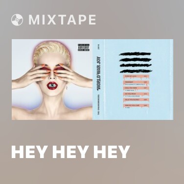 Mixtape Hey Hey Hey - Various Artists