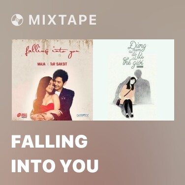 Mixtape Falling Into You - Various Artists