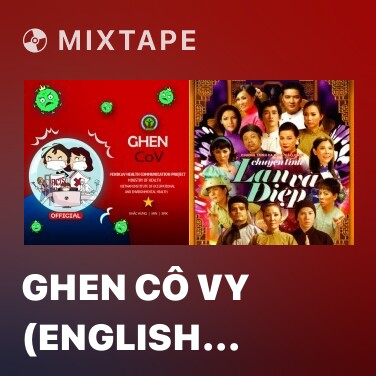 Mixtape Ghen Cô Vy (English Version) - Various Artists