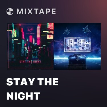 Mixtape Stay The Night - Various Artists