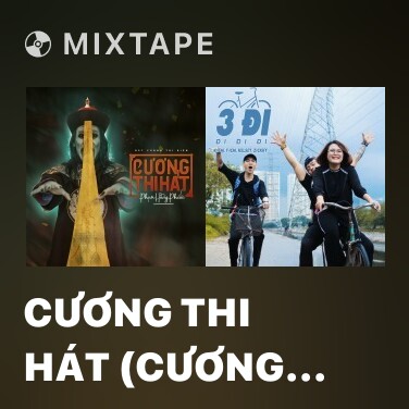 Mixtape Cương Thi Hát (Cương Thi Biến OST) - Various Artists