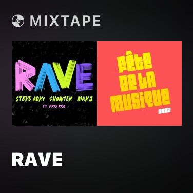 Mixtape Rave - Various Artists