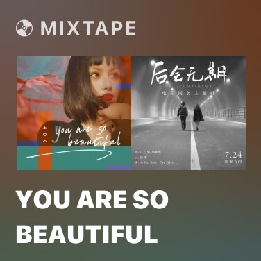 Mixtape You Are So Beautiful - Various Artists