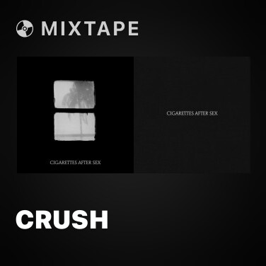 Mixtape Crush - Various Artists