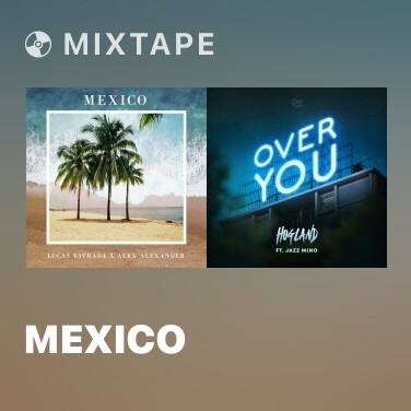 Mixtape Mexico - Various Artists