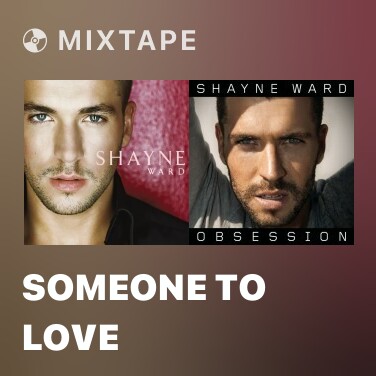 Mixtape Someone To Love - Various Artists