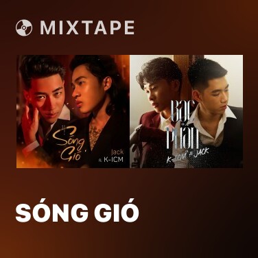Mixtape Sóng Gió - Various Artists