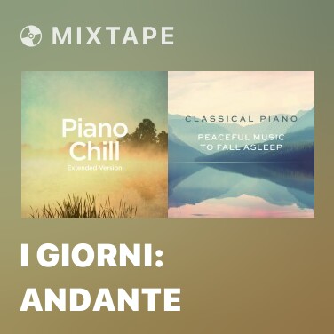 Mixtape I giorni: Andante - Various Artists
