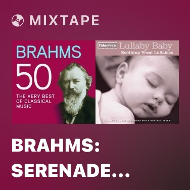 Mixtape Brahms: Serenade No. 1 in D Major, Op. 11 - 6. Rondo (Allegro) - Various Artists