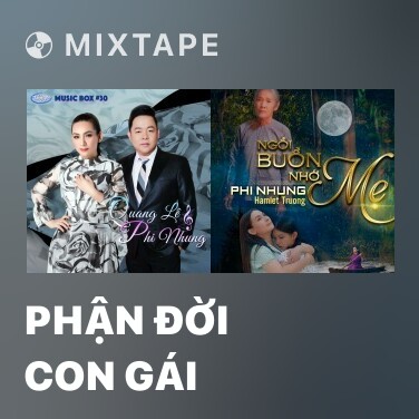 Mixtape Phận Đời Con Gái - Various Artists