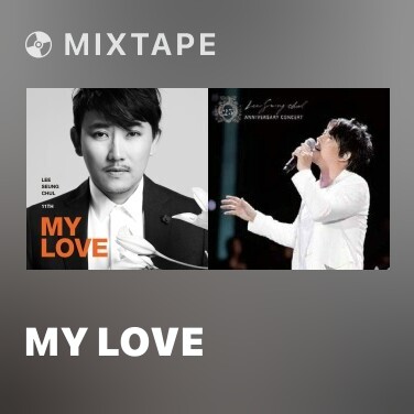 Mixtape My Love - Various Artists