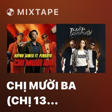 Mixtape Chị Mười Ba (Chị 13 OST) - Various Artists