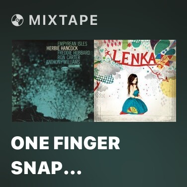 Mixtape One Finger Snap (Remastered) - Various Artists