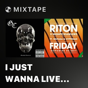 Mixtape I Just Wanna Live (Teddy Riley Remix) - Various Artists