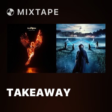 Mixtape Takeaway - Various Artists