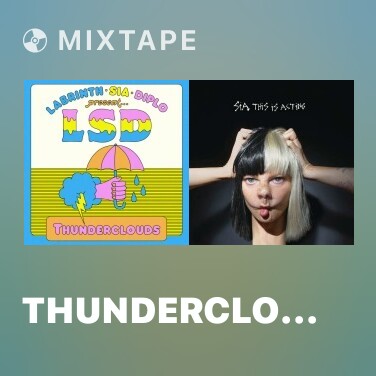 Mixtape Thunderclouds - Various Artists