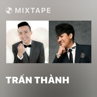 Mixtape Trấn Thành - Various Artists
