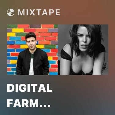 Mixtape Digital Farm Animals - Various Artists