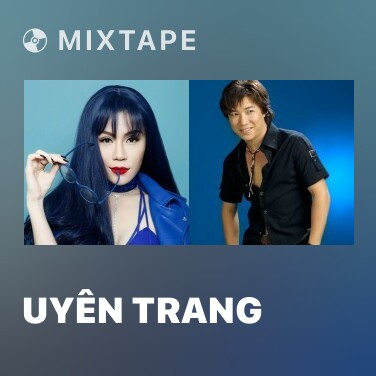 Mixtape Uyên Trang - Various Artists