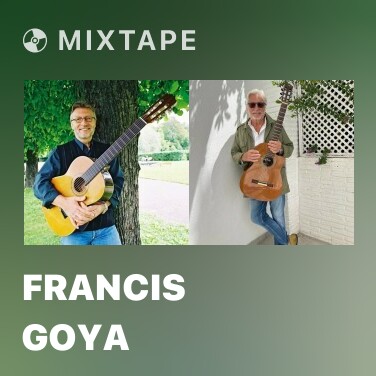 Mixtape Francis Goya - Various Artists