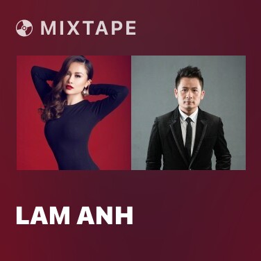 Mixtape Lam Anh - Various Artists