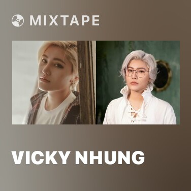 Mixtape Vicky Nhung - Various Artists