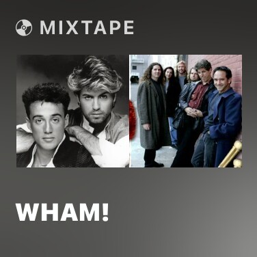 Mixtape Wham! - Various Artists