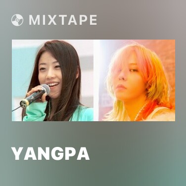 Mixtape YangPa - Various Artists