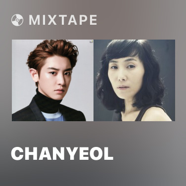 Mixtape Chanyeol - Various Artists
