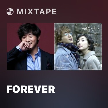 Mixtape Forever
