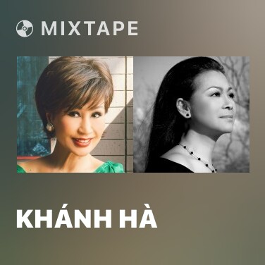 Mixtape Khánh Hà - Various Artists