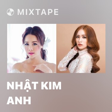 Mixtape Nhật Kim Anh - Various Artists