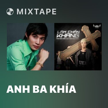 Mixtape Anh Ba Khía - Various Artists