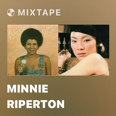 Mixtape Minnie Riperton - Various Artists